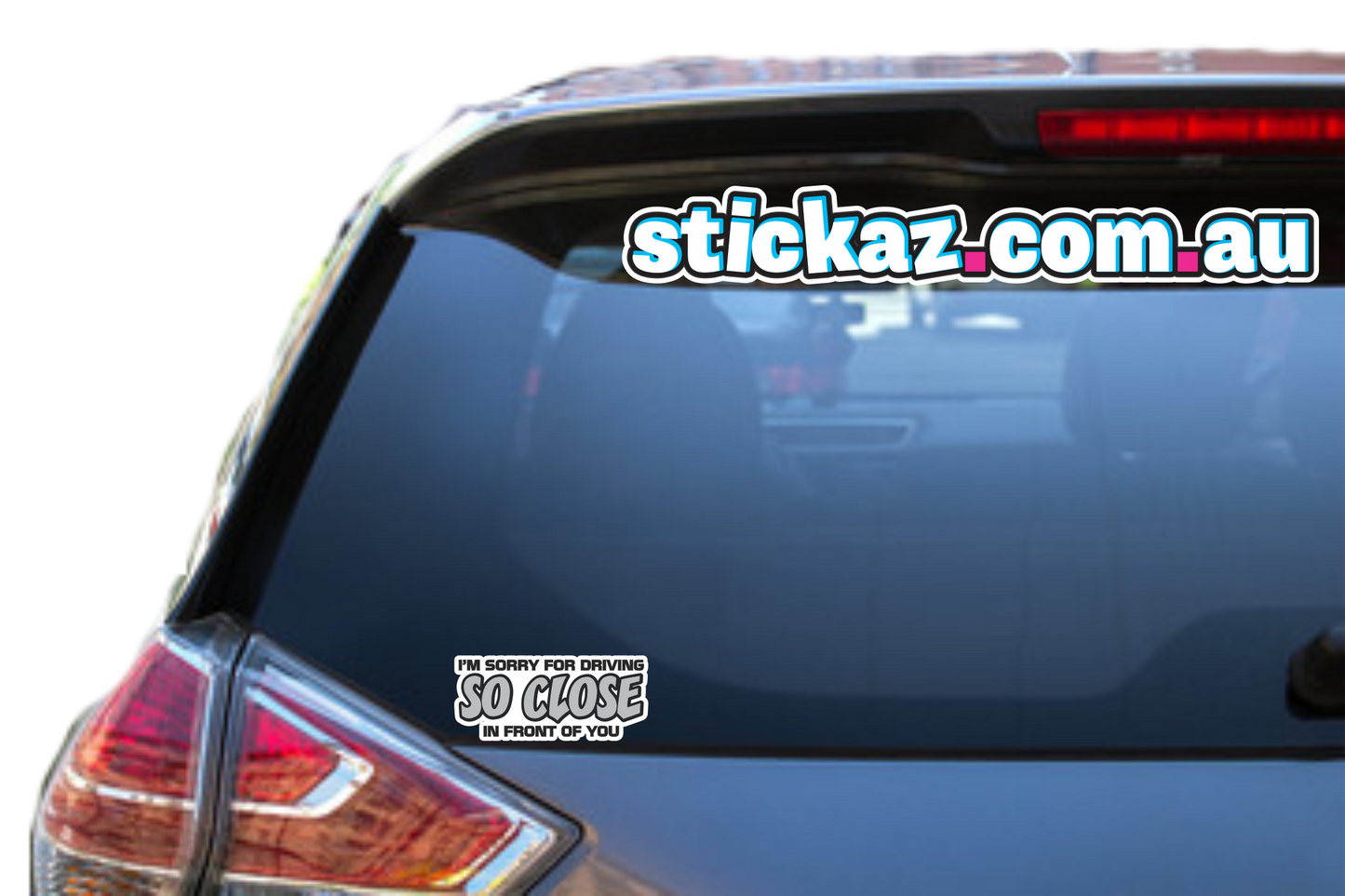 Sorry For Driving So Close In Front Of You 4X4 car vinyl STICKER funny DECAL 4WD
