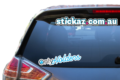 Only Holdens Sticker ute toad 4x4 window bumper funny car decal Onlyfans meme