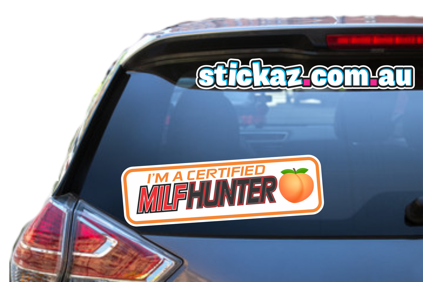 Im A CERTIFIED MILF HUNTER Sticker Funny JDM 4x4 DECAL 200mm x 70mm