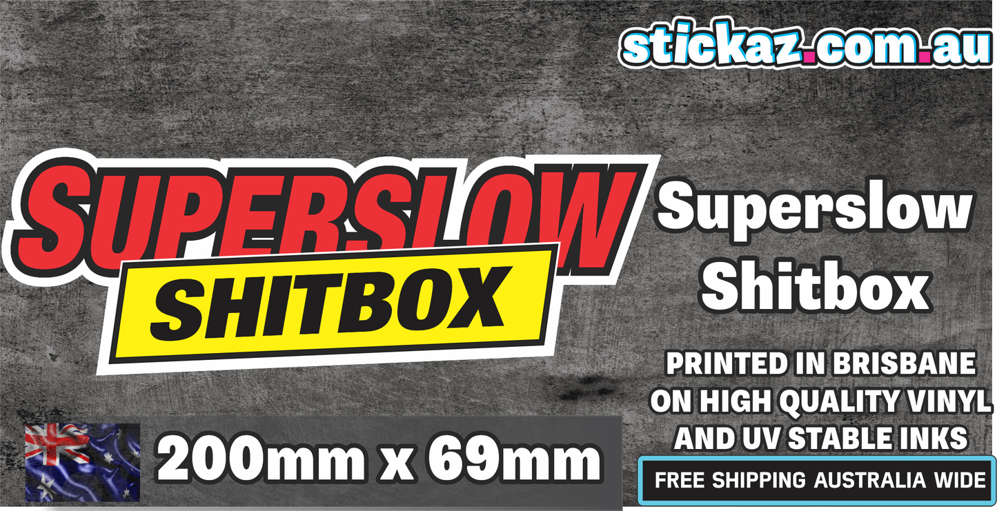 Super Slow Shitbox Sticker Funny Laptop Car Window Bumper 4x4 Decal Supercheap
