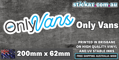 Only Vans Sticker ute sexy 4x4 window bumper funny car decal Onlyfans meme stree